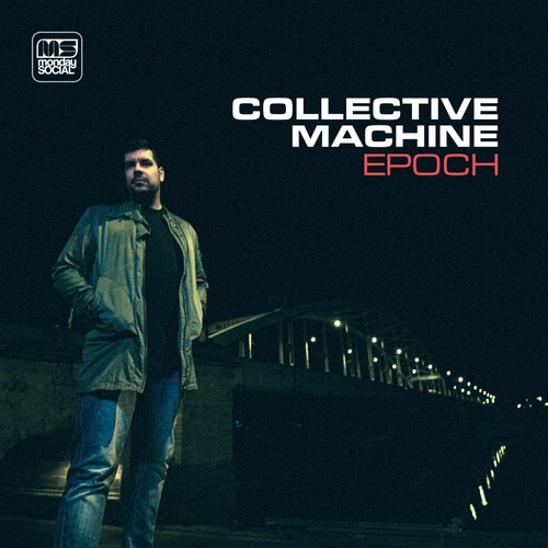 Collective Machine - Epoch [MNSLP1]